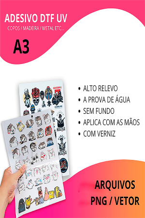 Adesivo DTF UV Pronto para Aplicação - A3      